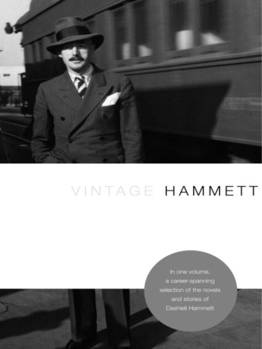 Title details for Vintage Hammett by Dashiell Hammett - Available